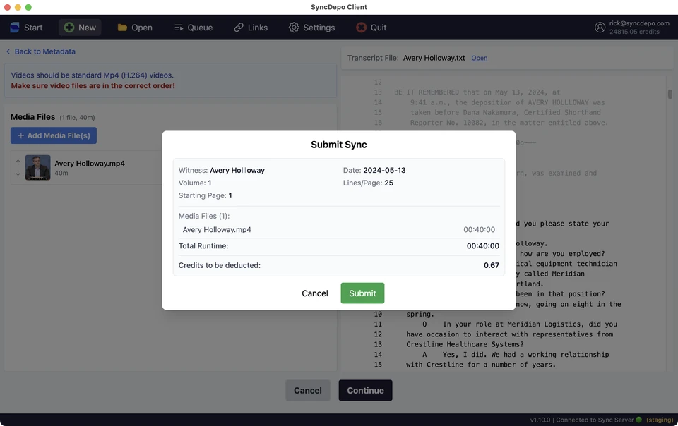 Submit Sync confirmation with deposition details, recording duration, and credits to be deducted.